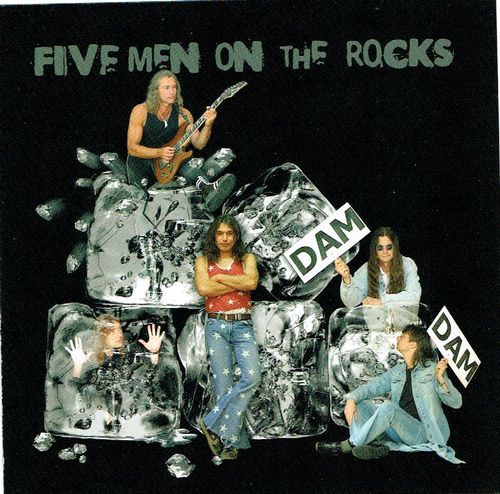 Five Men on the Rocks - Dam Dam